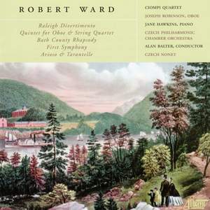 Robert Ward: First Symphony & Bath County Rhapsody