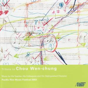 Tribute to Chou Wen-Chung