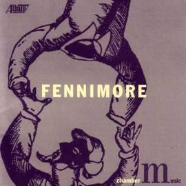 FENNIMORE, J.: Cello Sonatas Nos. 1 and 2 / Swann in Love / Quartet for Clarinet, Viola, Cello and Piano