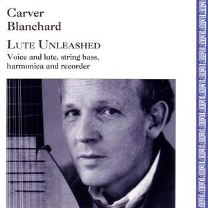 Lute Music: BLANCHARD / PORTER, C. / CRUDUP / HEUSEN / GUNTER / FOSTER / JOHNSON, J.