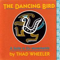Wheeler: The Dancing Bird
