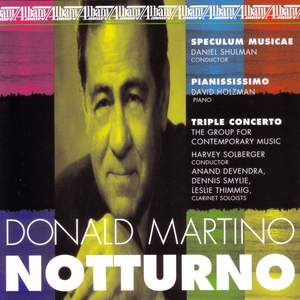 MARTINO, D.: Notturno / Pianississimo / Triple Concerto