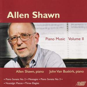 Allen Shawn: Piano Music, Vol. II