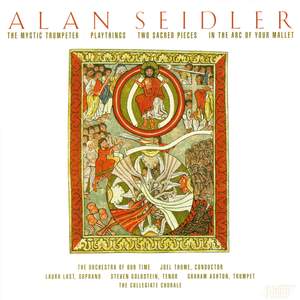 Alan Seidler: Vocal & Choral Works