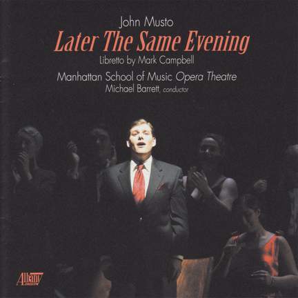 Musto: Later the same evening