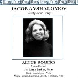 AVSHALOMOV, J.: Songs for Alyce / Whimsies / Threnos / Wonders / Lullaby / Biblical Songs / From the Chinese / Two Old Birds / Who is My Shepherd