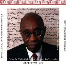 WALKER: Serenata / Lyric for Strings / Poeme / Orpheus / Folksongs for Orchestra