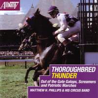 MATTHEW H. PHILLIPS CIRCUS BAND: Thoroughbred Thunder