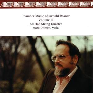 ROSNER, A.: Chamber Music, Vol. 2 - String Quartets Nos. 2, 3 and 5 / A Duet for Violas