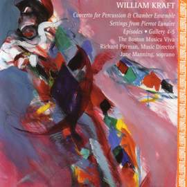 KRAFT, W.: Concerto for Percussion and Chamber Ensemble / Setting from Pierrot Lunaire / Episodes / Gallery 4-5