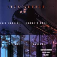 EASTMAN AMERICAN MUSIC SERIES, Vol. 8 - RICKER: Jazz Sonata / DOBBINS: Saxophone Sonata / Preludes XIII and XIV / The Stranger