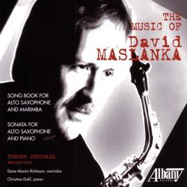MASLANKA: Song Book / Alto Saxophone Sonata