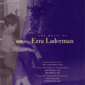 LADERMAN, E.: Music of Ezra Laderman (The), Vol. 1 - Piano Sonata No. 2 / Duos (Louise-Turgeon)
