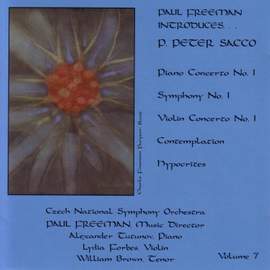 PAUL FREEMAN, Vol. 7 - SACCO: Piano Concerto No. 1 / Symphony No. 1 / Violin Concerto No. 1 / Contemplation for Orchestra / Hypocrites
