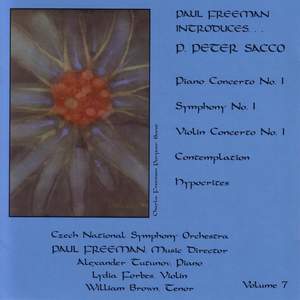 PAUL FREEMAN, Vol. 7 - SACCO: Piano Concerto No. 1 / Symphony No. 1 / Violin Concerto No. 1 / Contemplation for Orchestra / Hypocrites