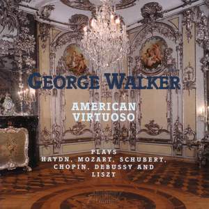 WALKER, George: American Virtuoso