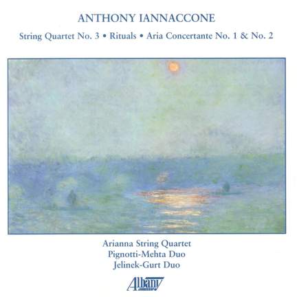 Anthony Iannaccone: Chamber Music