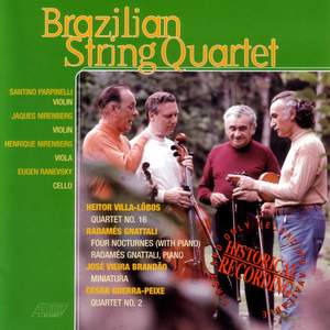VILLA-LOBOS: String Quartet No. 16 / GNATTALI: 4 Nocturnes / BRANDAO: Miniatura / GUERRA-PEIXE: Quartet No. 2
