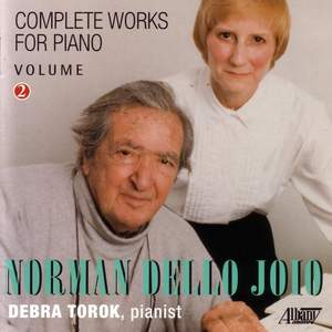 DELLO JOIO, N.: Piano Music (Complete), Vol. 2 - Piano Suite / Salute to Scarlatti / Diversions / Introduction and Fantasies on a Chorale Tune (Torok)