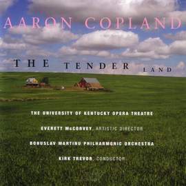 Copland: The Tender Land
