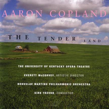 Copland: The Tender Land