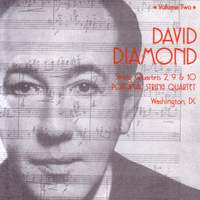 DIAMOND, D.: String Quartets, Vol. 2 – String Quartets Nos. 2, 9 and 7