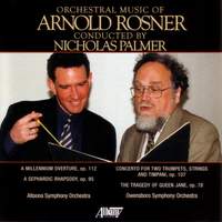 ROSNER: Orchestral Music, Vol. 1 - Millennium Overture / Sephardic Rhapsody / Concerto for 2 Trumpets