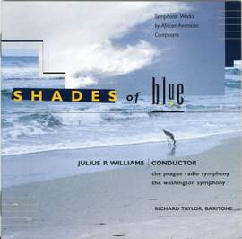BAKER, D.: Shades of Blue / ADAMS, L.: Ode to Life / NEWBY: Gospel Songs