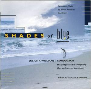 BAKER, D.: Shades of Blue / ADAMS, L.: Ode to Life / NEWBY: Gospel Songs
