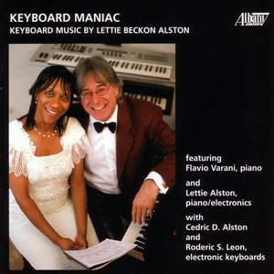 ALSTON, L.: Keyboard Works (Keyboard Maniac)