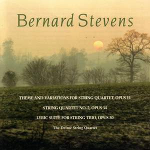 STEVENS, B.: Theme and Variations / String Quartet No. 2 / Lyric Suite
