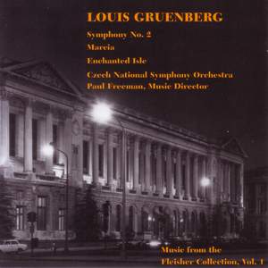 GRUENBERG, L.: Symphony No. 2 / The Enchanted Isle (Czech National Symphony, Freeman)