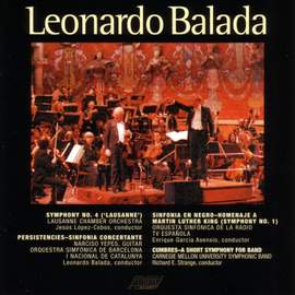 BALADA, L.: Symphony No. 4 / Persistencies / Sinfonia en negro / Cumbres