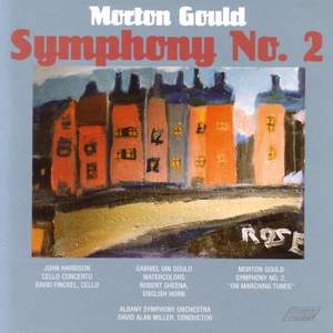 GOULD, M.: Symphony No. 2 / STUCKY: Son et lumiere / GOULD, G.: Watercolors / HARBISON: Cello Concerto