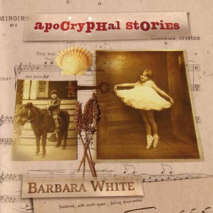 WHITE, B.: Reliquary / Small World / Chansons d'Amour / Learning to See