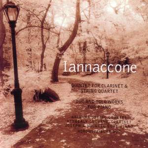 IANNACCONE: Clarinet Quintet / 2-Piano Inventions / Partita / Keyboard Essays