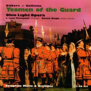 SULLIVAN, A.: Yeomen of the Guard (The) [Operetta] (Complete) (Ohio Light Opera)