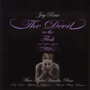 REISE: 6 Pictures from The Devil in the Flesh / Sonata Rhythmikosmos / Yellowstone Rhythms / Satori
