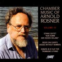 ROSNER: Chamber Music, Vol. 3