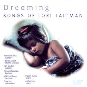 LAITMAN, L.: Vocal Music (Dreaming)