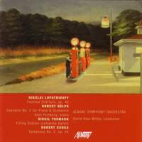 THOMSON: Filling Station / KURKA: Symphony No. 2 / HELPS, R.: Piano Concerto No. 2 / LOPATNIKOFF: Festival Overture