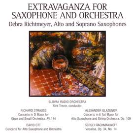 STRAUSS, R.: Oboe Concerto in D major / OTT: Alto Saxophone Concerto / GLAZUNOV: Alto Saxophone Concerto in E flat major / RACHMANINOV: Vocalise