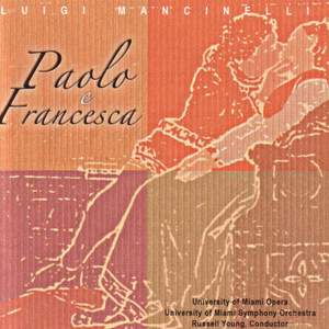 MANCINELLI, L.: Paolo e Francesca [Opera]