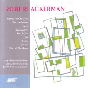 ACKERMAN: Dance for Orchestra / 3 Aphorisms / Suite / Conversations / 2 Studies