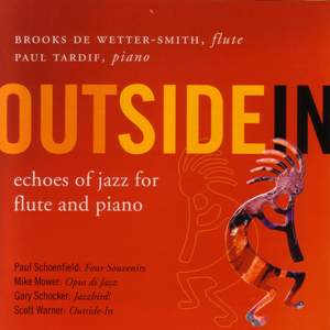 WARNER, S.: Outside - In / SCHOENFIELD, P.: 4 Souvenirs / MOWER, M.: Opus di Jazz / SHOCKER, G.: Jazzbird (Wetter-Smith, Tardif)