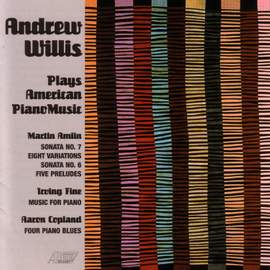 AMLIN: 5 Preludes / Piano Sonatas Nos. 6 and 7 / 8 Variations / FINE, I.: Music for Piano / COPLAND: Piano Blues Nos. 1-4