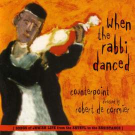 Vocal Music (Yiddish and Hebrew) - GOLDFADEN, A. / TAYTELBOYM, E. (Songs of Jewish Life from the Shtetl to the Resistance (Counterpoint, Cormier)