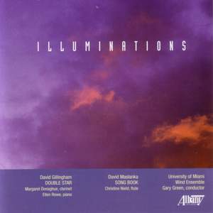 MASLANKA: Song Book for Flute and Wind Ensemble / GILLINGHAM: Double Star