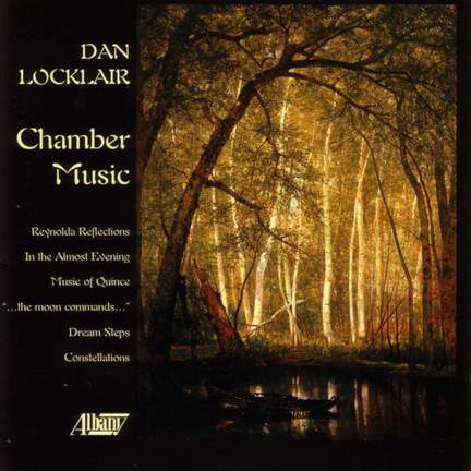 Dan Locklair: Chamber Music