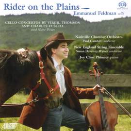 THOMSON, V.: Cello Concerto / Etude for Cello and Piano / FUSSELL: Right River / 2 Ballades